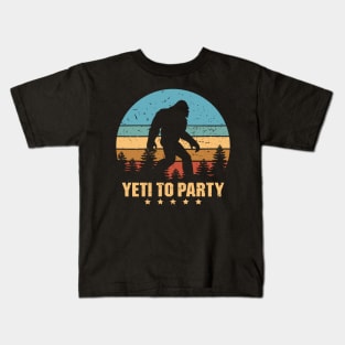 Yeti to Party Shirt - Funny Sasquatch Gifts Kids T-Shirt